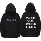 TRAVIS SCOTT ASTROWORLD WISH YOU WERE HERE HOODIES fashion letter ASTROWORLD HOODIE streetwear Man woman Pullover Sweatshirt - Livefree